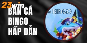 Bắn cá bingo