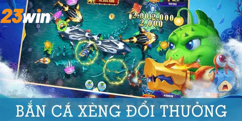 Bắn cá xèng