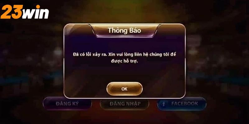 Nếu được hãy liên hệ với đội ngũ hỗ trợ để tìm nguyên nhân