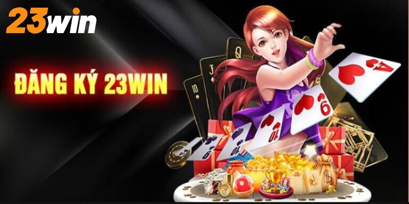 Chỉ với 3 bước để trở thành hội viên 23WIN