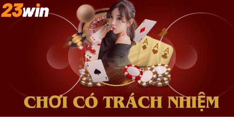 Lợi ích chơi trách nhiệm đối với người chơi