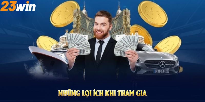 Những lợi ích khi tham gia và trở thành đại lý 23WIN chính thức